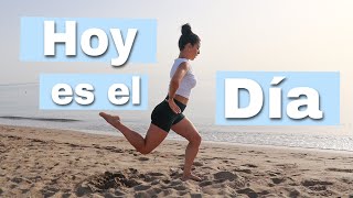 ¡HOY es el DÍA de COMENZAR lo que tanto estabas APLAZANDO!