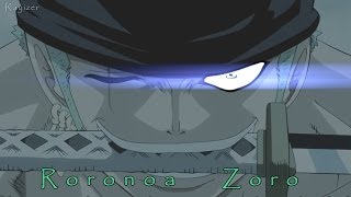 [One Piece] Zoro AMV - What I Believe