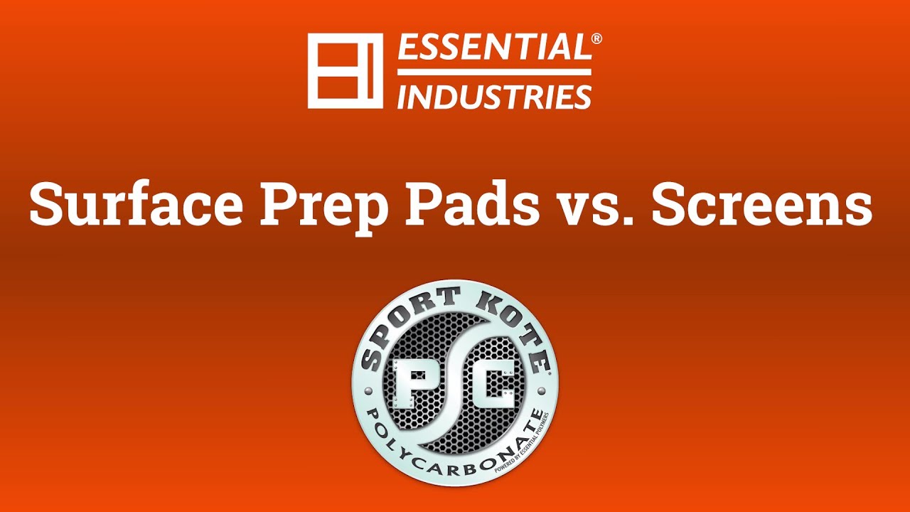 Surface Prep Pads vs Screens - Short