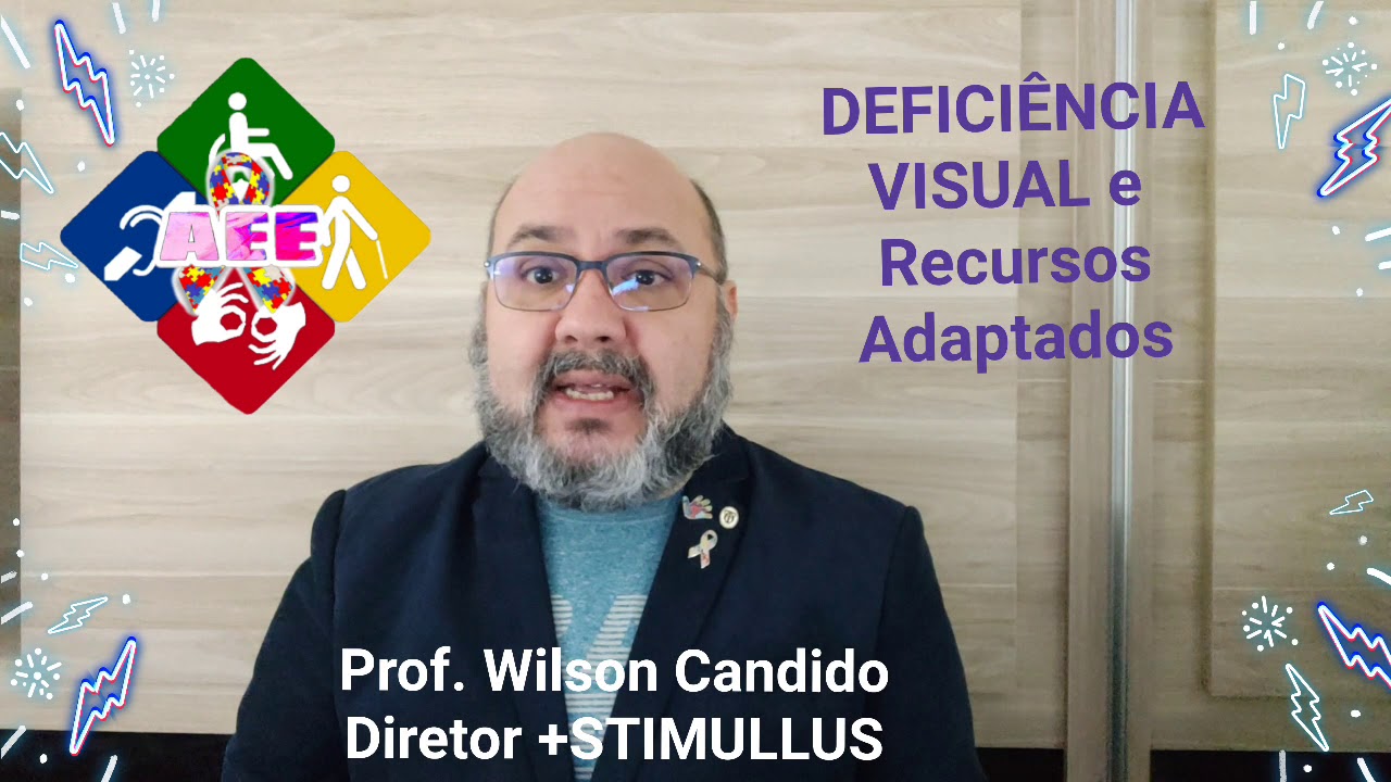 13. DEFICIÊNCIA VISUAL e RECURSOS ADAPTADOS