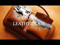 SIMPLE CIGAR LEATHER CASE-HOW IT MADE
