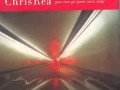 Chris Rea - Ruby Blue (rare) 