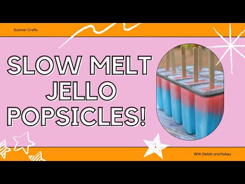 Slow Melt Jello Popsicles - Summer Kids Crafts