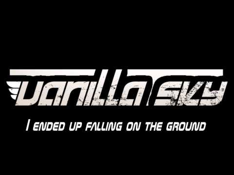 Break It Out - Vanilla Sky