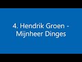 4. Hendrik Groen - Mijnheer Dinges