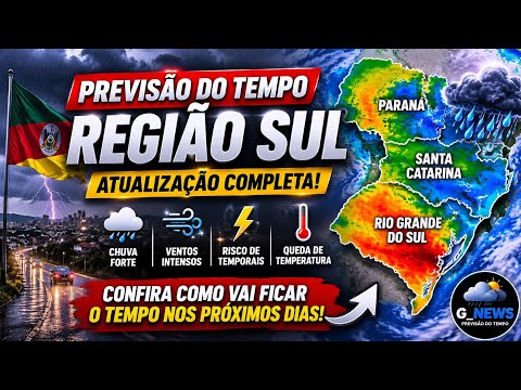 🌧️ Previsão do Tempo: Chuva Forte e Ventos no Sul do Brasil