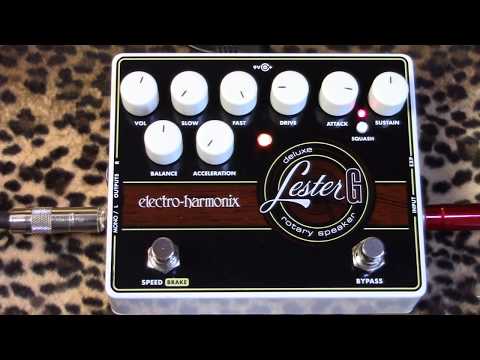 Electro Harmonix LESTER G Deluxe Rotary Speaker Emulator pedal of undulating love