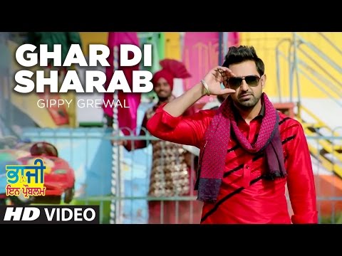 Ghar Di Sharab Video Song Gippy Grewal | "Bhaji In Problem"