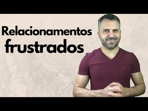 Por que meus relacionamentos não dão certo?
