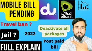 Du atislat mobile bill not paid you can go jail| pending attislat bill can be travel ban ?