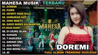 Download lagu MAHESA MUSIC TERBARU 2026 Full Album || DOREMI- PUSPA - RIRIN DA - ALBUM NEW DANGDUT KOPLO MAHESA mp3