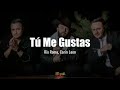Tú Me Gustas  - Río Roma ft.  Carin Leon (Letra/Lyrics)