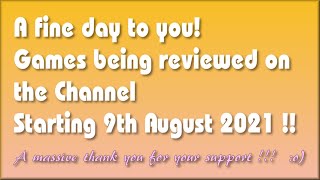 A fine day to you! The Games being covered on the Channel starting 9th August 2021 are..