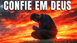Tudo Parece Perdido? CONFIE em DEUS e Veja o IMPOSSÍVEL Acontecer! (Motivação Cristã)