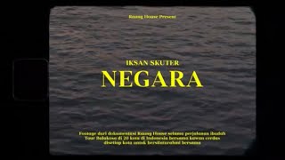 Download lagu IKSAN SKUTER - NEGARA mp3