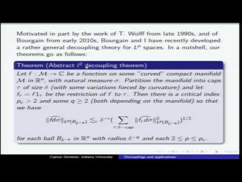 Decouplings and Applications: A Journey from Continuous to Discrete - Ciprian Demeter