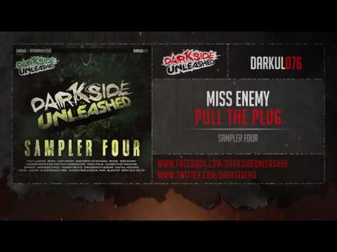 Miss Enemy - Pull The plug