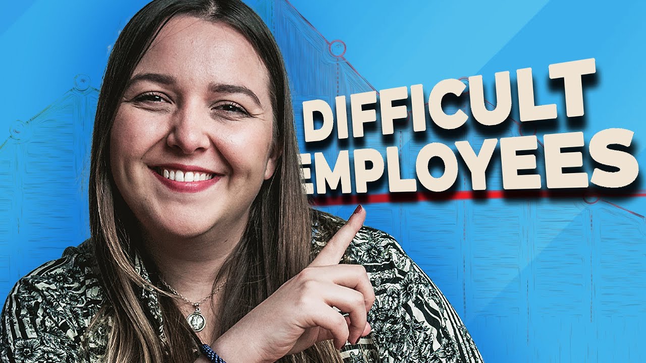 How to Deal with Difficult Employees