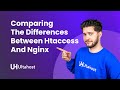 Comparing The Differences Between Htaccess And Nginx