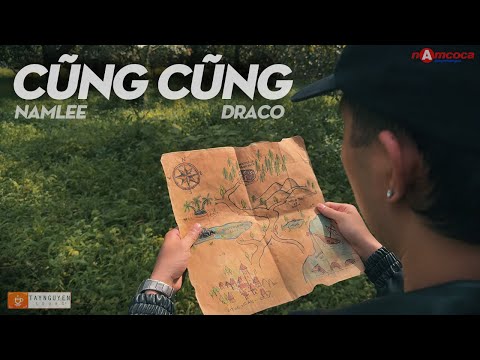 NAMLEE - CŨNG CŨNG ( PROD. DRACO ) M/V