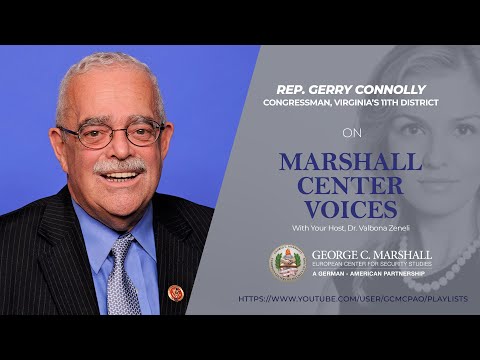 Marshall Center Voices: U.S. Congressman Gerry Connolly, President of NATO Parliamentary Assembly