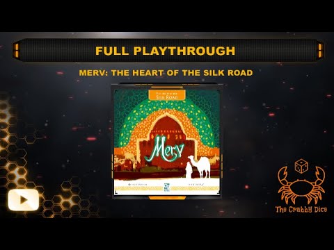 Merv: The Heart of the Silk Road ... Full Playthrough by the Crabby Dice