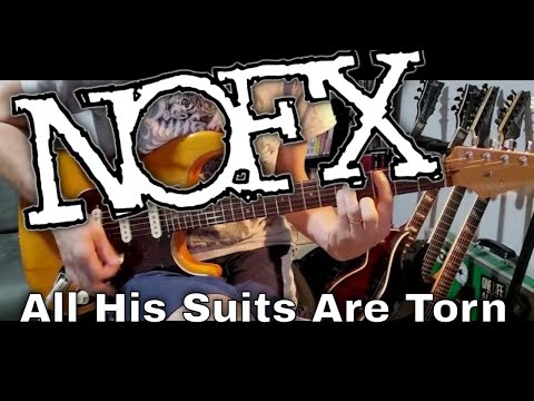 All His Suits Are Torn - Nofx