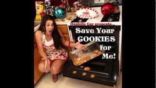 Danielle Car: Save Your Cookies for Me!
