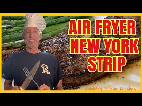 AIR FRYER NEW YORK STRIP | Richard in the kitchen