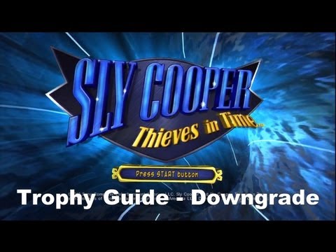 Sly Cooper Thieves in Time Trophy Guide - Downgrade