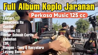 Download lagu Full Koplo Jaranan Terbaru - OM PERKASA MUSIK BALAP 125 cc mp3 Download lagu Full Koplo Jaranan Terbaru - OM PERKASA MUSIK BALAP 125 cc mp3