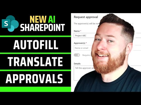 SharePoint 2025: AI Boosts Approvals, Translations & Efficient Autofill!