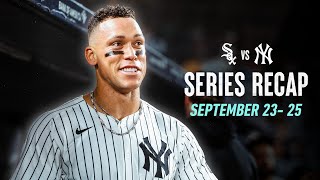 Yankees vs. White Sox Series Recap | September 23-25, 2025