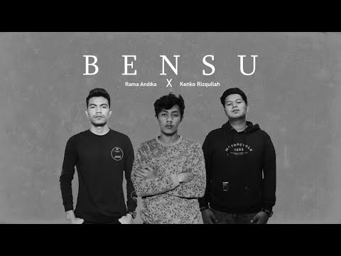 Rama Andika ft Kenriz- Bensu (Cover Bintang Pitu)