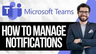 How to Manage Teams Notification and Reduce Popups