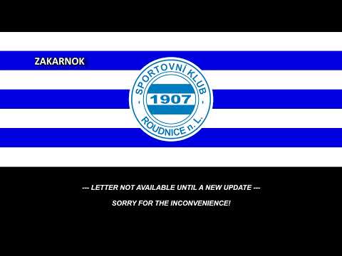 Himno del SK Roudnice nad Labem (Hymna SK Roudnice nad Labem) (LETRAS NO DISPONIBLES)