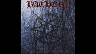 Bathory - Sociopath