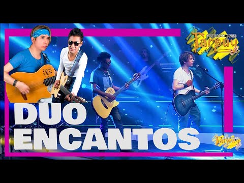 DÚO ENCANTOS - mentiras - concierto  2022 - Tarpuy producciones