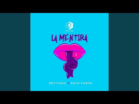 Brytiago Ft. Rafa Pabon - La Mentira (Audio Oficial)