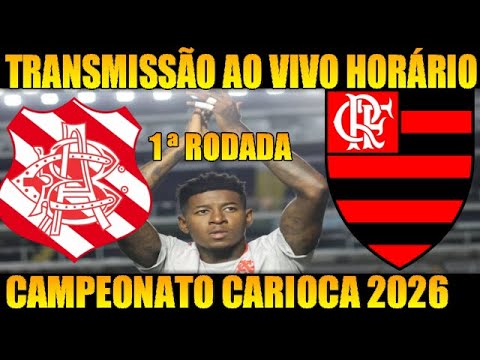 BANGU VS FLAMENGO - WHERE TO WATCH LIVE DATE TIME LOCAL - 1ST ROUND CARIOCA CHAMPIONSHIP 2026