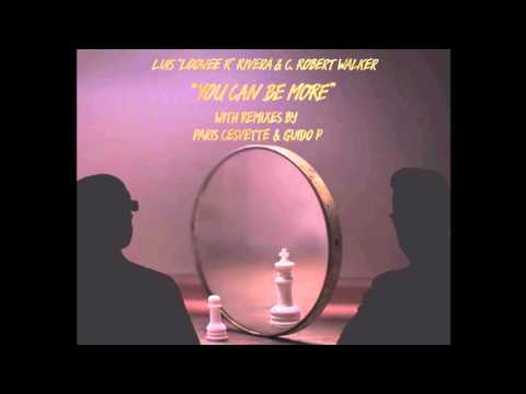 LooweeR & C Robert Walker - You Can Be More (Guido P Mental Mix) TEASER