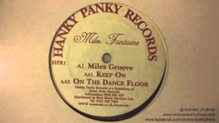 Miles Fontaine - On The Dance Floor // Hanky Panky Records (1997)