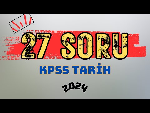 61) KPSS 2024 İçin Konu Dağılımına Göre Tarih Deneme Sınavı | Ali Gürbüz