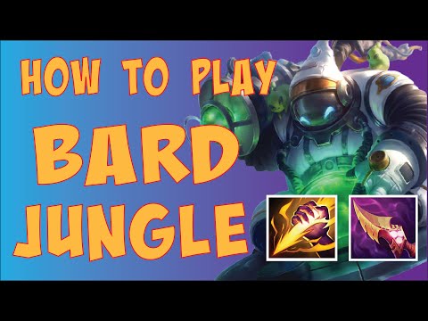 How to play Bard jungle