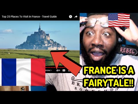 American Guy Reacts to Top 25 Places To Visit in France - Travel Guide
