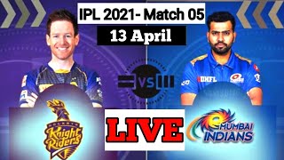 IPL 2021 Live | MI vs KKR Match 5 Live | Mumbai Indians vs Kolkata Knight Riders Live