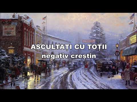 Ascultați cu toții (Colindă, colindă) - Negativ creștin