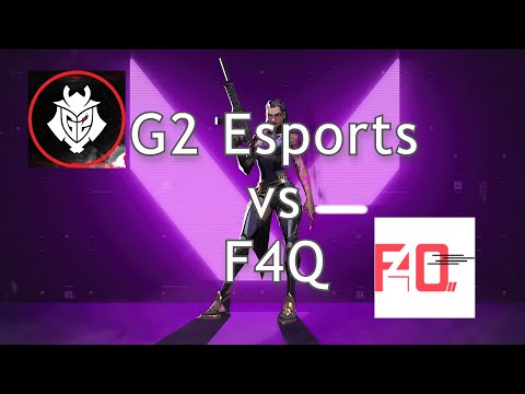 G2 ESPORTS vs F4Q l VCT MASTERS BERLIN l FULL GAME HIGHLIGHTS l GROUPSTAGE l DAY 1