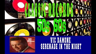 VIC DAMONE - SERENADE IN THE NIGHT