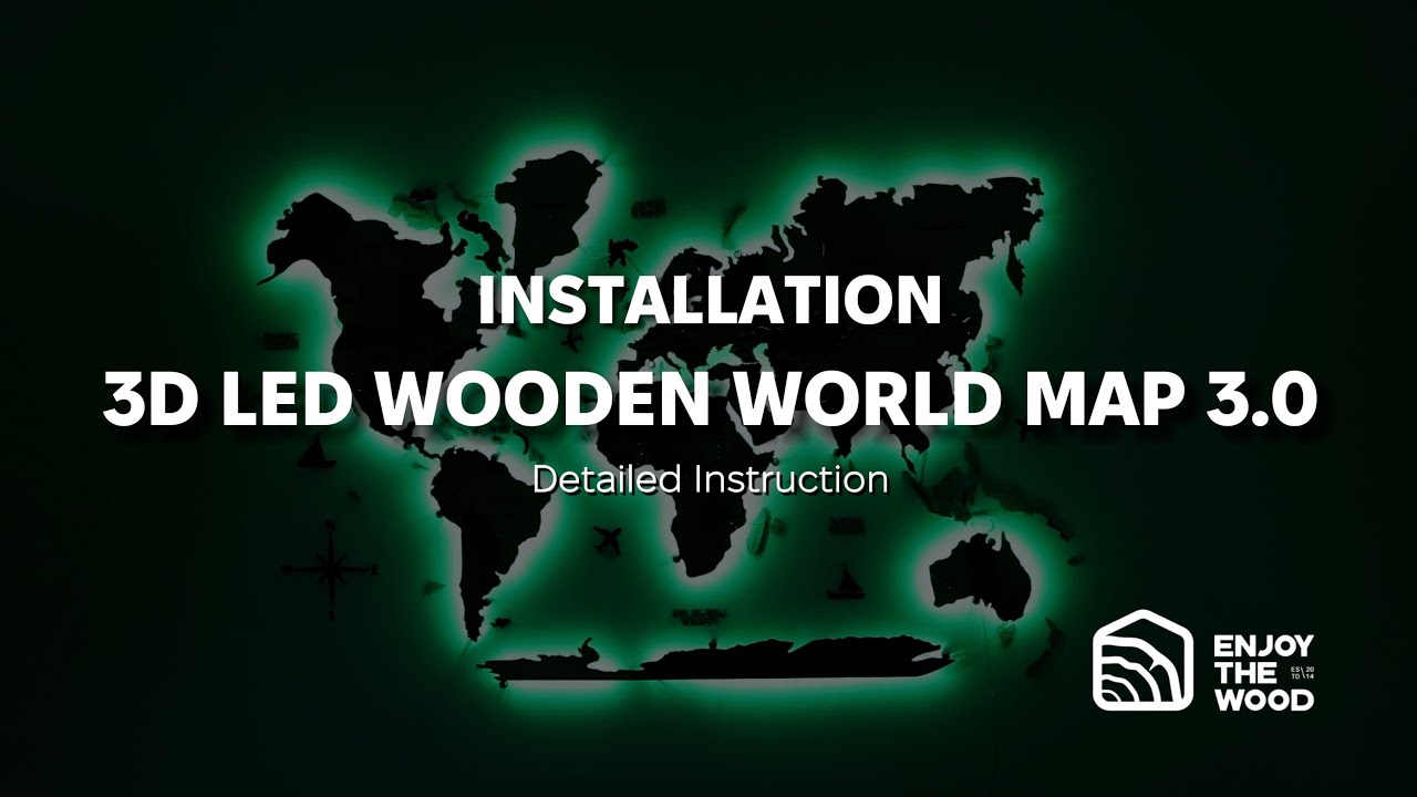 3D LED Wooden World Map 3.0 | Full Installation Tutorial